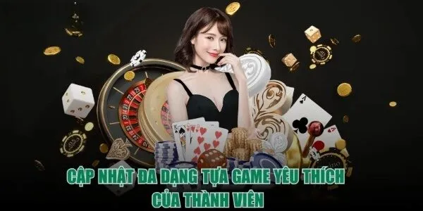 Đa dạng tựa game tại nhà cái