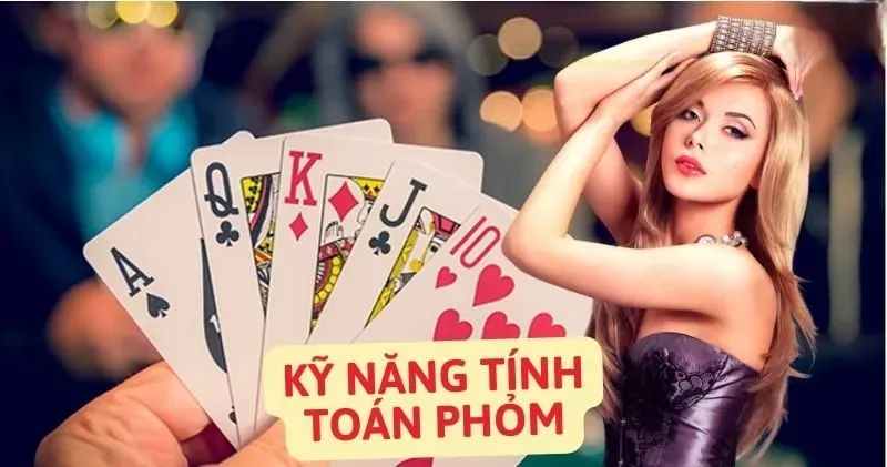 Chiến thuật chơi Phỏm hiệu quả