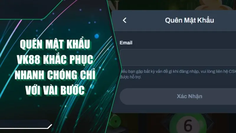 Quên mật khẩu vk88