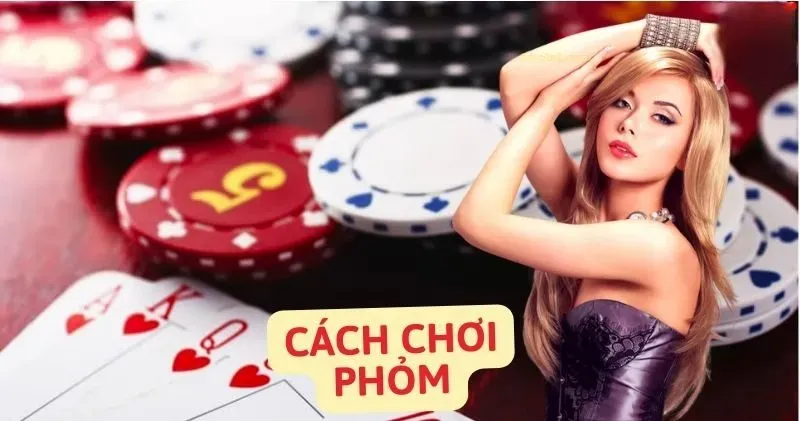 Cách chơi phỏm