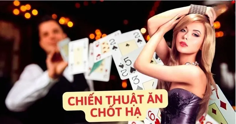 Kỹ thuật ăn cây chốt phỏm